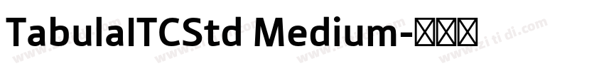 TabulaITCStd Medium字体转换